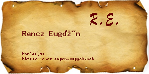 Rencz Eugén névjegykártya